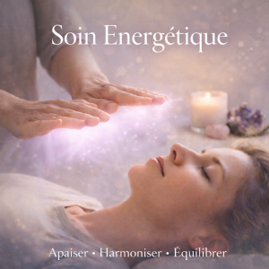SOIN ÉNERGÉTIQUE À DISTANCE