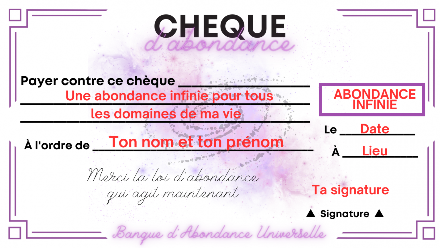 COMMENT RÉDIGER LE CHÈQUE D’ABONDANCE ? – Galaxies Vibratoires by Flore